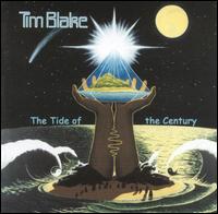 Tim Blake - The Tide of the Century lyrics