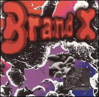 Brand X - Manifest Destiny lyrics