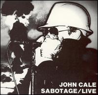 John Cale - Sabotage/Live lyrics