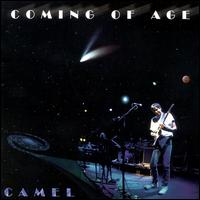 Camel - Coming of Age [live] lyrics
