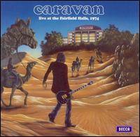 Caravan - Live at the Fairfield Halls, 1974 lyrics