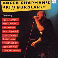 Roger Chapman - Riff Burglars lyrics