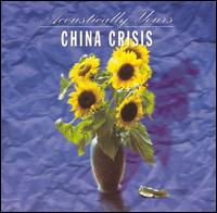 China Crisis - Acoustically Yours lyrics