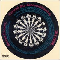Curved Air - Air Conditioning lyrics