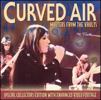 Curved Air - Masters from the Vaults [live] lyrics