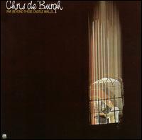 Chris de Burgh - Far Beyond These Castle Walls lyrics