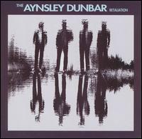 Aynsley Dunbar - The Aynsley Dunbar Retaliation lyrics