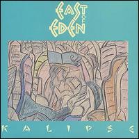 East of Eden - Kalipse lyrics