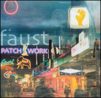 Faust - Patchwork lyrics