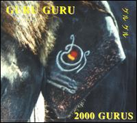 Guru Guru - 2000 Gurus lyrics