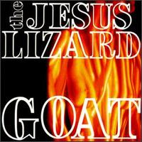 The Jesus Lizard - Goat lyrics