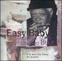 Easy Baby - If It Ain't One Thing It's Another lyrics