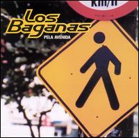 Los Baganas - Pela Avenida lyrics