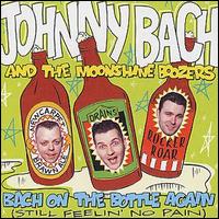 Johnny Bach - Bach on the Bottle Again lyrics
