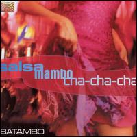 Batambo - Salsa Mambo Cha-Cha-Cha lyrics