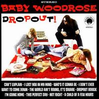 Baby Woodrose - Dropout! lyrics