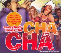 DJ Mattox - Everybody Loves the Cha Cha lyrics