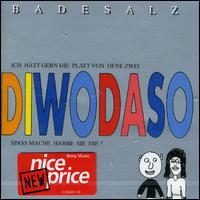 Badesalz - Diwodaso lyrics