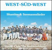 De Buddelschipper - Shanties & Sailors' Songs lyrics
