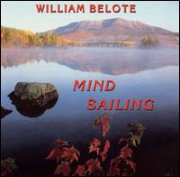 William Belote - Mind Sailing lyrics