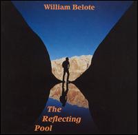 William Belote - The Reflecting Pool lyrics