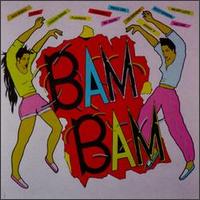 Bam Bam - Bam Bam lyrics