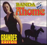 Banda Ahome - Grandes Exitos lyrics