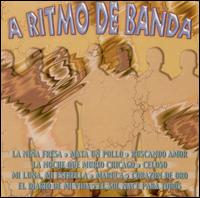 Banda Gigantes de Mexico - A Ritmo de Banda lyrics