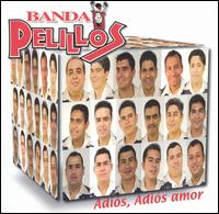 Banda Pelillos - Adis, Adis, Amor lyrics