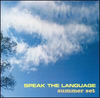Speak the Language - Summer Set lyrics