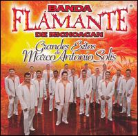 Banda Flamante - Grandes Exitos de Marco Antonio Solis lyrics