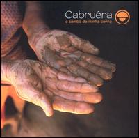 Cabrura - O Samba Da Minha Terra lyrics