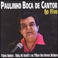 Paulinho Boca de Cantor - Gerasons lyrics