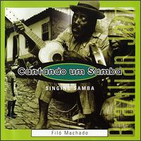 Fil Machado - Cantando Um Samba lyrics