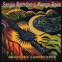 Sergio Brandao - Brazilian Landscape lyrics