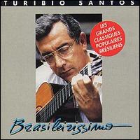 Turbio Santos - Brasileirissimo lyrics