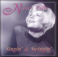 Nancy Kelly - Singin' & Swingin' lyrics