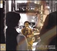 Apostle of Hustle - National Anthem of Nowhere lyrics