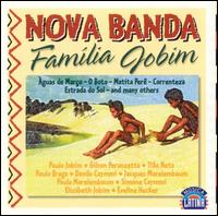 Nova Banda - Familia Jobim lyrics