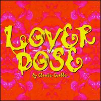 Claude Challe - Lover-Dose lyrics