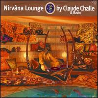 Claude Challe - Nirvana Lounge, Vol. 1 lyrics