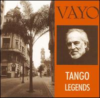 Vayo - Tango Legends lyrics