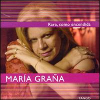 Maria Graa - Rara, Como Encendida lyrics