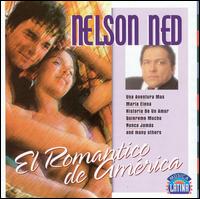 Nelson Ned - El Romantico de America [Musica Latina] lyrics