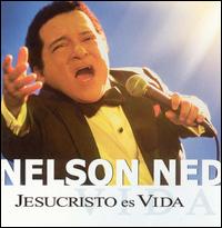 Nelson Ned - Jesucristo Es Vida lyrics