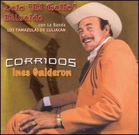 Lalo Elizalde - Corridos Ines Calderon lyrics