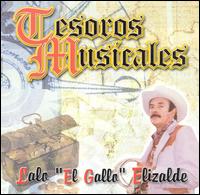 Lalo Elizalde - Tesoros Musicales lyrics