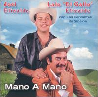 Lalo Elizalde - Mano a Mano lyrics
