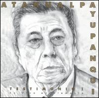 Atahualpa Yupanqui - Testimonio, Vol. 1: Vivo en Alemania lyrics