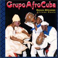 Grupo Afrocuba - Raices Africanas [live] lyrics